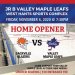 2020 Home Opener Valley Maple Leafs vs Sackville Blazers-Nov 6th-7:30